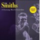 The Smiths - A Charming Man In Amsterdam - LP Vinyl Album - 2024 Europe - New Wave Rock