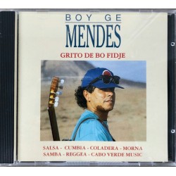 Boy Ge Mendes - Grito De Bo Fidje - CD Album - 1993 France - Latin Afro-Cuban