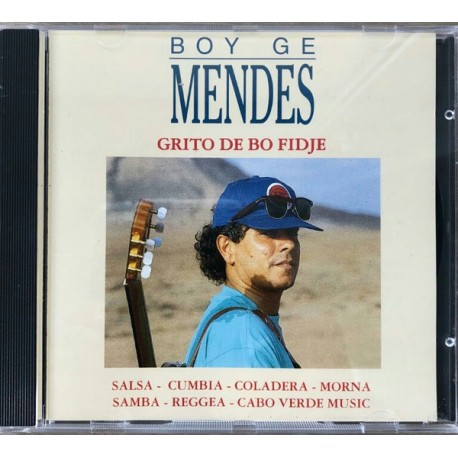 Boy Ge Mendes - Grito De Bo Fidje - CD Album - 1993 France - Latin Afro-Cuban