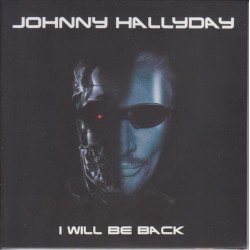 Johnny Hallyday - I Will Be Back - Double CD Album - 2017 Europe - Chanson Française