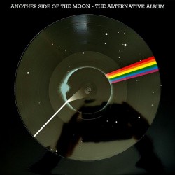 Pink Floyd - Another Side Of The Moon - The Alternative Album - LP Vinyl Album - Picture Disc - Limited - Psychedelic Rock