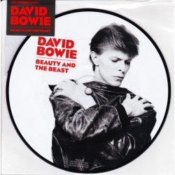David Bowie - Beauty And The Beast - Vinyl 7 inches Single - 2018 Europe - Picture Disc - Glam Rock