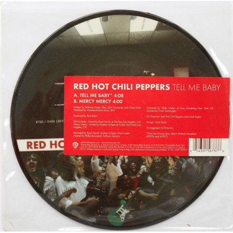 Red Hot Chili Peppers - Tell Me Baby - Vinyl 7 inches - Picture Disc - UK 2006 - Alternative Rock