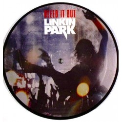 Linkin Park - Bleed It Out - Vinyl 7 inches - Picture Disc - UK 2007 - Hard Rock