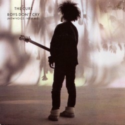 The Cure - Boys Don't Cry - New Voice • New Mix - Vinyl 7 inches - 1986 France - New Wave