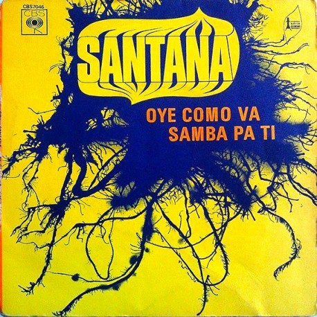 Vinyl Santana Oye Como Va / Samba Pa Ti 7 inches France 1971 Latinio