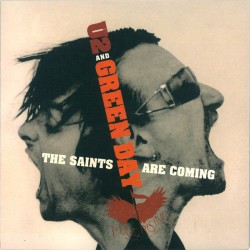 U2 And Green Day - The Saints Are Coming - Vinyl 7 inches - Europe 2006 - Alternative Rock