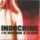 Indochine -  J'Ai Demandé A La Lune - CD Single