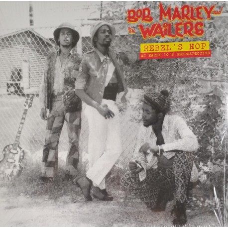 Bob Marley And The Wailers - Rebel's Hop - An Early 70's Retrospective - Double LP Vinyl Album - 2020 Europe - Reggae Music