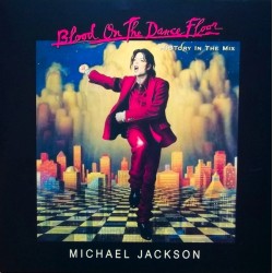 Michael Jackson - Blood On The Dance Floor / HIStory In The Mix - Double LP Vinyl Album - 2023 Europe - Funk Soul