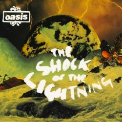 Oasis - The Shock Of The Lightning - Vinyl 7 inches - 2008 UK - Indie Rock