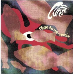 The Cure - Close To Me · Remix - Vinyl 7 inches - 1990 France - New Wave Rock