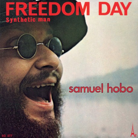 Samuel Hobo (Jean Michel Jarre) – Freedom Day - Vinyl 7 inches - 1972 France - Synth Pop