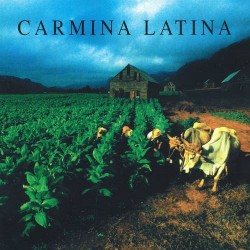 Carmina Latina - La Musique sacrée du nouveau monde - CD Album - 1997 France  - Classical Opera