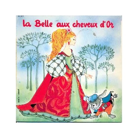 Christiane Minazzoli, La Compagnie Du Tourne-Conte -  La Belle Aux Cheveux D'Or - Vinyl 7 inches - FRance - Children Enfants