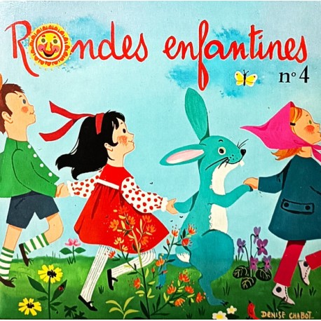 Les Petits Carillonneurs - Rondes Enfantines N° 4 - France - Children