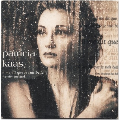 Patricia Kaas - Il Me Dit Que Je Suis Belle - CD Single