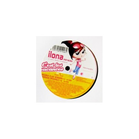 Ilona Mitrecey - C'est Les Vacances - Maxi Vinyl 12 inches - 2005 France - House Music