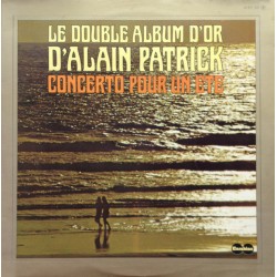 Alain Patrick - Le Double Album D'Or - Concerto Pour Un Eté - Double LP Vinyl Album - 1975 France - Classical Music