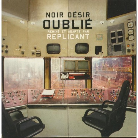 Noir Désir - Oublié - Replicant - CD Single Promo