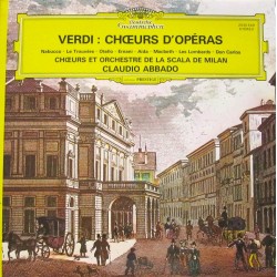 Verdi - Chœurs Et Orchestre De La Scala De Milan - Claudio Abbado – Chœurs D'Opéras - LP Vinyl Album - Classical