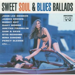 Sweet Soul & Blues Ballads - CD Album - Compilation - 1993 France - Soul Music