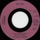 Dalida - Il Pleut Sur Bruxelles - Et La Vie Continuera - Vinyl 7 inches - France 1981 - Chanson Française
