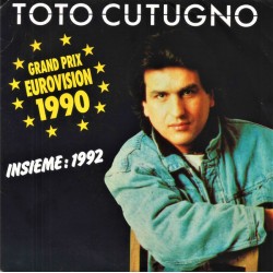 Toto Cutugno - Insieme: 1992 - Vinyl 7 inches - 1990 France - Eurovision Italian Pop
