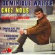Dominique Walter - Chez Nous - EP Vinyl 7 inches - 1966 France - Eurovision