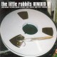 The Little Rabbits - Yeah! And Remixed By - Double CD Album - 1998 France - Electro Indie Rock