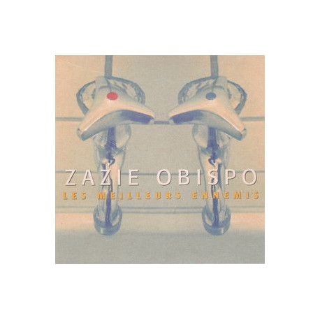Pascal Obispo & Zazie - Les Meilleurs Ennemis - CD Single