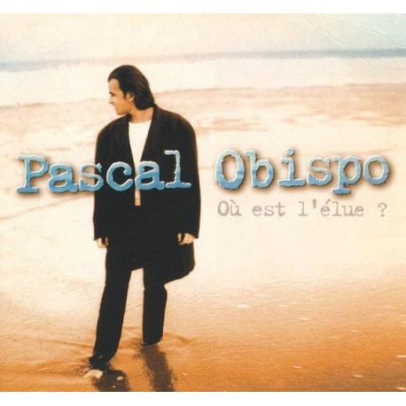 Pascal Obispo ‎– Où Est L'élue? - CD Single