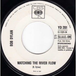 Bob Dylan - Raiders - Watching The River Flow - Indian Reservation - Vinyl 7 inches - 1971 Italy - Blues Rock