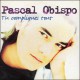 Pascal Obispo ‎– Tu Compliques Tout - CD Single