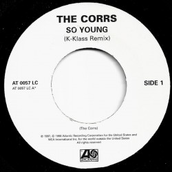 The Corrs - So Young - Vinyl 7 inches - UK 1998 - JukeBox - Rock Pop