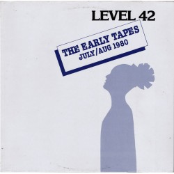Level 42 - The Early Tapes · July/Aug 1980 - LP Vinyl Album - 1982 West Germany - Funk Pop
