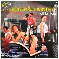 Deborah Kinley - All For You - Maxi Vinyl 12 inches - 1985 France - Italo Disco