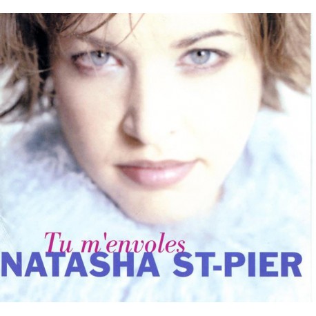 Natasha St-Pier - Tu M'envoles - CD Single