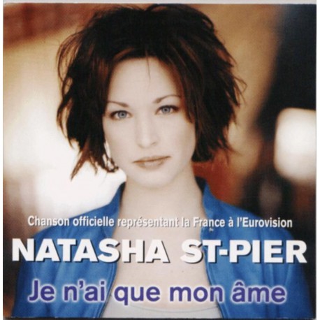 Natasha St-Pier ‎– Je N'Ai Que Mon Âme - CD Single