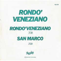 Rondo' Veneziano - Rondo' Veneziano - San Marco - Vinyl 7 inches - Promo - 1981 France - Modern Classical