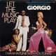 Giorgio Moroder - Let The Music Play - Vinyl 7 inches - 1977 France - Disco Music