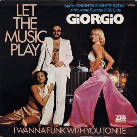 Giorgio Moroder - Let The Music Play - Vinyl 7 inches - 1977 France - Disco Music