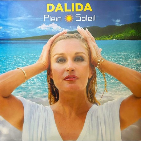 Dalida - Plein Soleil - LP Vinyl Album - 2023 France - Variété Française