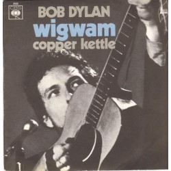 Bob Dylan - Wigwam - Vinyl 7 inches - 1970 France - Folk Rock