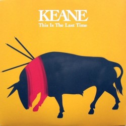 Keane – This Is The Last Time - Vinyl 7 inches - 2004 UK - Indie Rock