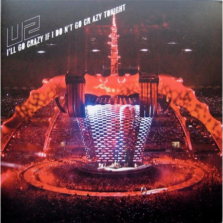 U2 - I'll Go Crazy If I Don't Go Crazy Tonight - Vinyl 7 inches - 2009 UK - Alternative Rock