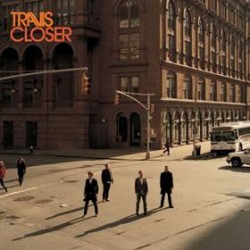Travis - Closer - Vinyl 7 inches Single - Part 1 - UK 2007 - Alternative Rock