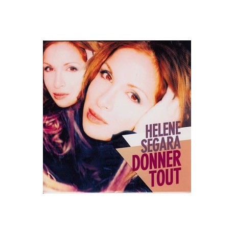 Hélène Ségara ‎–  Donner Tout - CD Single