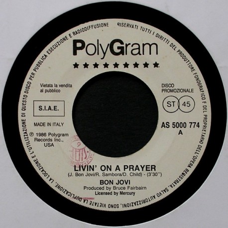 Bon Jovi - Barry White - Livin' On A Prayer - For Your Love - Vinyl 7 inches - Italy 1986 - Soul Rock