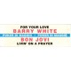 Bon Jovi - Barry White - Livin' On A Prayer - For Your Love - Vinyl 7 inches - Italy 1986 - Soul Rock